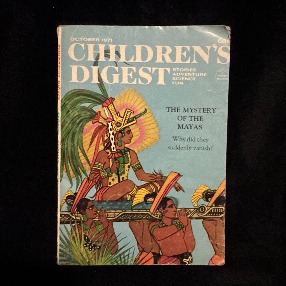 Vintage October 1971 Children’s Digest Adventure Fun The Mystery of The Mayas